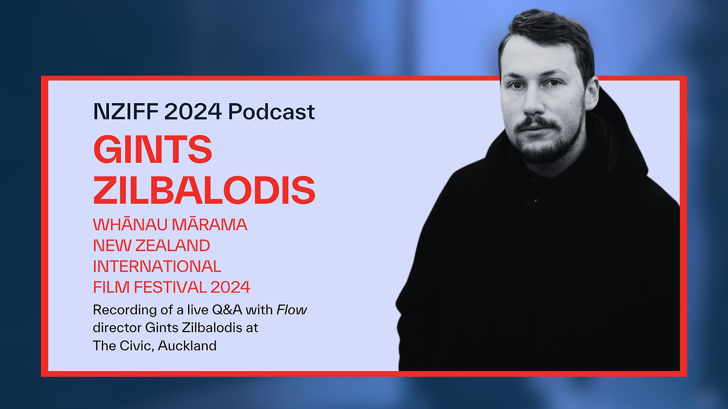 NZIFF 2024 Podcast Q&A with Gints Zilbalodis • New Zealand